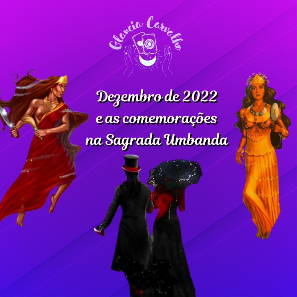 Dezembro de 2022 e as comemorações na Sagrada Umbanda